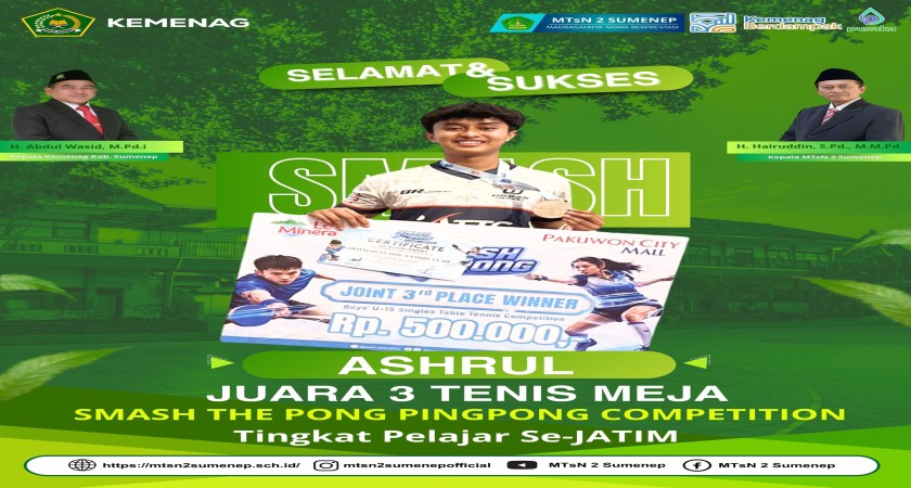Siswa MTsN 2 Sumenep Raih Juara 3 Tenis Meja Tingkat Pelajar Se-Jawa Timur