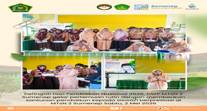 Wujud Kepedulian Pendidikan: DWP MTsN 2 Sumenep Salurkan Santunan bagi Siswa Berprestasi di Hardiknas 2026