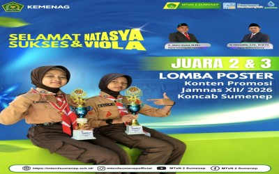 Siswa MTsN 2 Sumenep Raih Juara 2 dan 3 Lomba Poster Konten Promosi Jamnas XII 2026